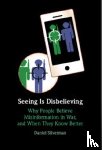 Silverman, Daniel (Carnegie Mellon University - Seeing Is Disbelieving
