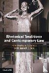  - Rhetorical Traditions and Contemporary Law