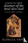 Smith, Randall (University of St. Thomas - Bonaventure's 'Journey of the Soul into God'
