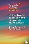 Getenet, Seyum (University of Southern Queensland), Tualaulelei, Eseta (University of Southern Queensland) - Online Teacher Education and Interactive Technologies