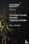 Goren, Paul (University of Minnesota) - Stronger Issues, Weaker Predispositions