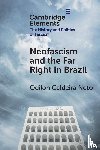 Caldeira Neto, Odilon (Federal University of Juiz de Fora) - Neo-Fascism and the Far Right in Brazil