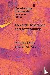 Daby, Mariela (Reed College), Rau, Eli G. (Tecnologico de Monterrey) - Towards Tolerance and Acceptance