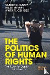 Carey, Sabine C. (University of Mannheim), Gibney, Mark (University of North Carolina, Gohdes, Anita R. (Hertie School of Governance - The Politics of Human Rights