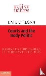 O'Regan, Kate (University of Oxford) - Courts and the Body Politic