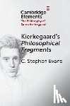 Evans, C. Stephen (Baylor University) - Kierkegaard's Philosophical Fragments