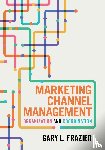 Frazier, Gary L. (University of Southern California) - Marketing Channel Management