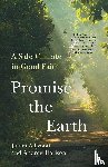 Allwood, Julian (University of Cambridge), Davison, Andrew (University of Oxford) - Promise the Earth