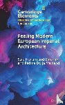 Ebrahimi, Sara Honarmand (University of Exeter), Maitland, Padma Dorje (Asian Art Museum of San Francisco) - Feeling Modern European Imperial Architecture