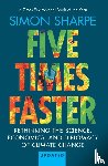 Sharpe, Simon (S-Curve Economics) - Five Times Faster