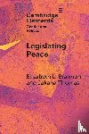 Brannon, Elizabeth L. (Indiana University Bloomington), Thomas, Jakana (University of California - Legislating Peace