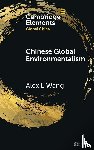 Wang, Alex L. (University of California-Los Angeles) - Chinese Global Environmentalism