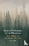 Feldt, Laura (University of Southern Denmark) - Ancient Mythologies of the Wilderness