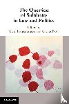  - The Question of Solidarity in Law and Politics