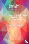 Bertrand, Jacques (University of Toronto) - State and Sub-State Nationalism in Southeast Asia
