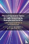 Yang, Ping (Texas A&M University), Ding, Jiachen (Texas A&M University), Saito, Masanori (University of Wyoming), Kattawar, George W. (Texas A&M University) - Physical-Geometric Optics for Light-Scattering by Nonspherical Particles
