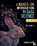 Shah, Chirag (University of Washington) - A Hands-On Introduction to Data Science with R