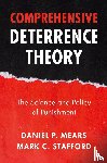 Mears, Daniel P. (Florida State University), Stafford, Mark C. (Texas State University - Comprehensive Deterrence Theory