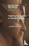 Olabarria, Leire (University of Birmingham) - Making Memories in Ancient Egypt