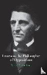 Goodman, Russell B. (University of New Mexico) - Emerson, the Philosopher of Oppositions