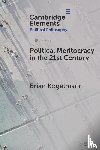 Kogelmann, Brian (Purdue University) - Political Meritocracy in the 21st Century