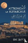 Glover, Eric - The Astronomy of Hipparchus