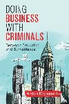 Moiseienko, Anton (Australian National University - Doing Business with Criminals