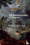 Adelman, Richard (University of Sussex) - The Epistemologies of Progress