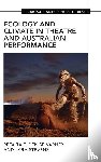 Tait, Peta (La Trobe University, Varney, Denise (University of Melbourne), Stevens, Lara (Charles Sturt University - Ecology and Climate in Theatre and Australian Performance
