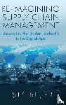 Bicer, Isik (York University - Re-Imagining Supply Chain Management