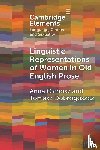 Cichosz, Anna (University of Lodz), Dobrogoszcz, Tomasz (University of Lodz) - Linguistic Representations of Women in Old English Prose