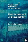 Pasquale, Frank (Cornell Tech and Cornell Law School) - Data Access and AI Explainability