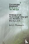 Thomson, Iain D. (University of New Mexico) - Heidegger on Technology's Danger and Promise in the Age of AI