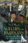 Mayers, David (Boston University) - Seekers and Partisans
