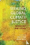  - Seeking Global Climate Justice