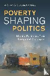 Zarazaga, Rodrigo (Instituto Universitario CIAS) - Poverty Shaping Politics