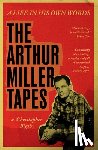  - The Arthur Miller Tapes