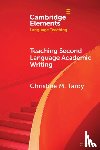 Tardy, Christine M. (University of Arizona) - Teaching Second Language Academic Writing