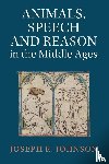 Johnson, Joseph R. (Georgetown University - Animals, Speech and Reason in the Middle Ages