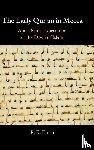 Farrin, R. K. (American University of Kuwait) - The Early Qur'an in Mecca