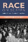 Grandy, Christine (University of Lincoln) - Race on Screen