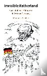 Achilles, Manuela (University of Virginia) - Invisible Fatherland