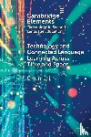 Lai, Chun (The University of Hong Kong) - Technology and Connected Language Learning Across Time and Space