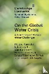 Raniecka, Paulina (Vrije Universiteit Amsterdam), Galli, Nikolas (Polytechnic University of Milan), Govoni, Camilla (Polytechnic University of Milan), Rulli, Maria Cristina (Polytechnic University of Milan) - On the Global Water Crisis