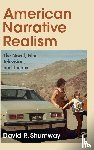 Shumway, David R. (Carnegie Mellon University - American Narrative Realism