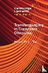 Tai, Kevin W. H. (The University of Hong Kong) - Translanguaging in Classroom Discourse