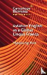 Kim, Hyejeong (The Hong Kong Polytechnic University) - Aviation English as a Global Lingua Franca