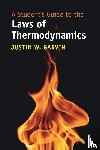 Garvin, Justin W. (University of Iowa) - A Student's Guide to the Laws of Thermodynamics