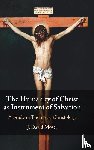 Moser, J. David (Augustine Institute Graduate School of Theology) - The Humanity of Christ as Instrument of Salvation