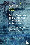 Fuoli, Matteo (University of Birmingham), Nix, Adam (University of Birmingham), Wickert, Alicia (University of Birmingham), Riper, Annina Van (University of Birmingham) - Trust, Discourse, and Corporate Corruption